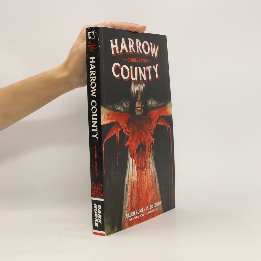 Cullen Bunn Harrow County Omnibus Volume 2