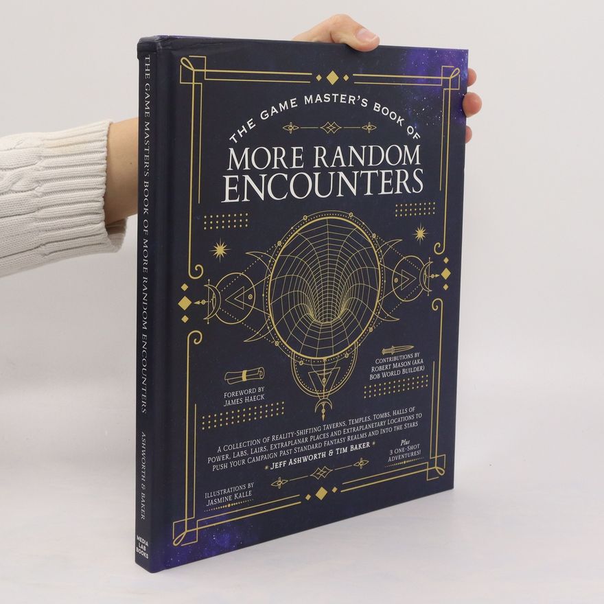 Jeff Ashworth The Game Master's Book of More Random Encounters