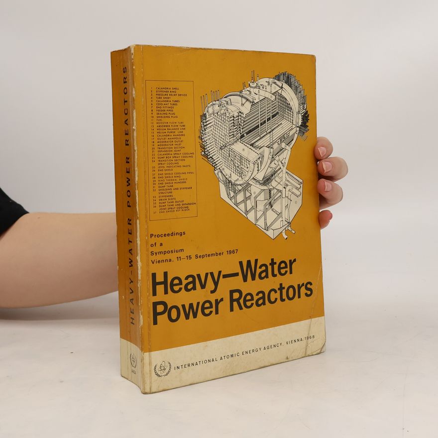 Autorenkollektiv Heavy-water Power Reactors