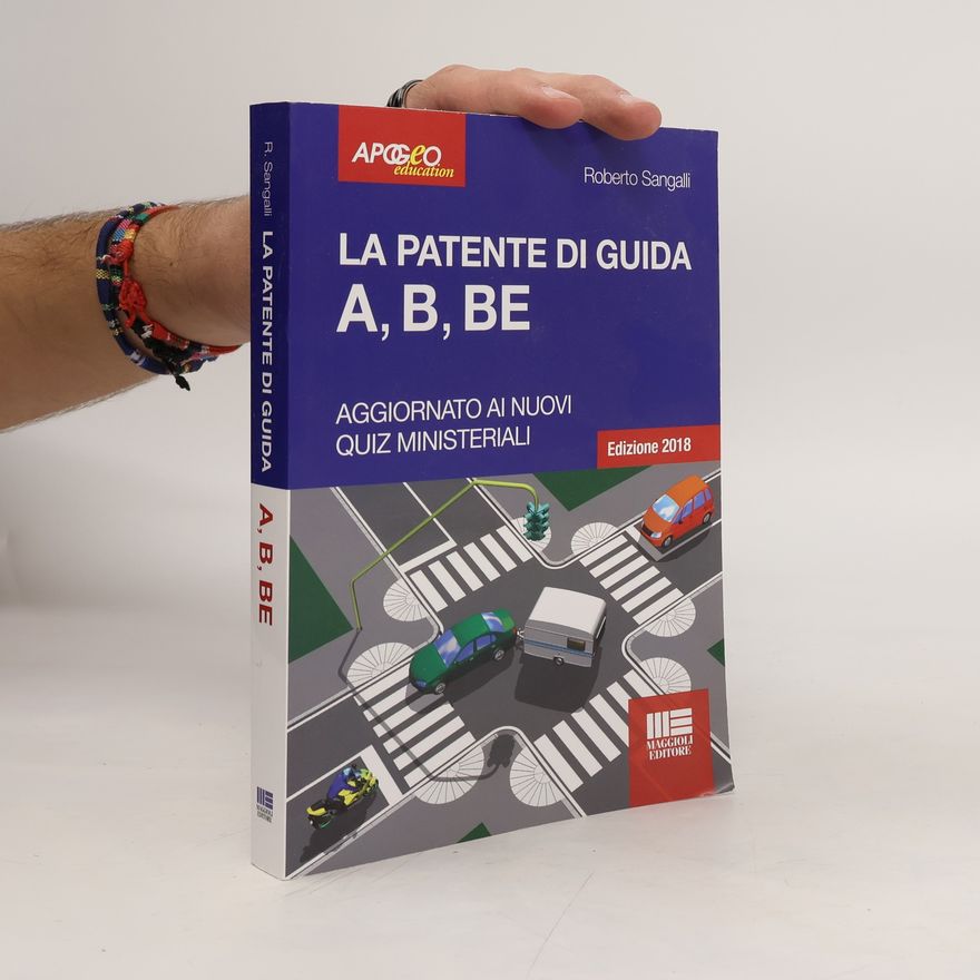 Roberto Sangalli La patente di guida A, B, BE