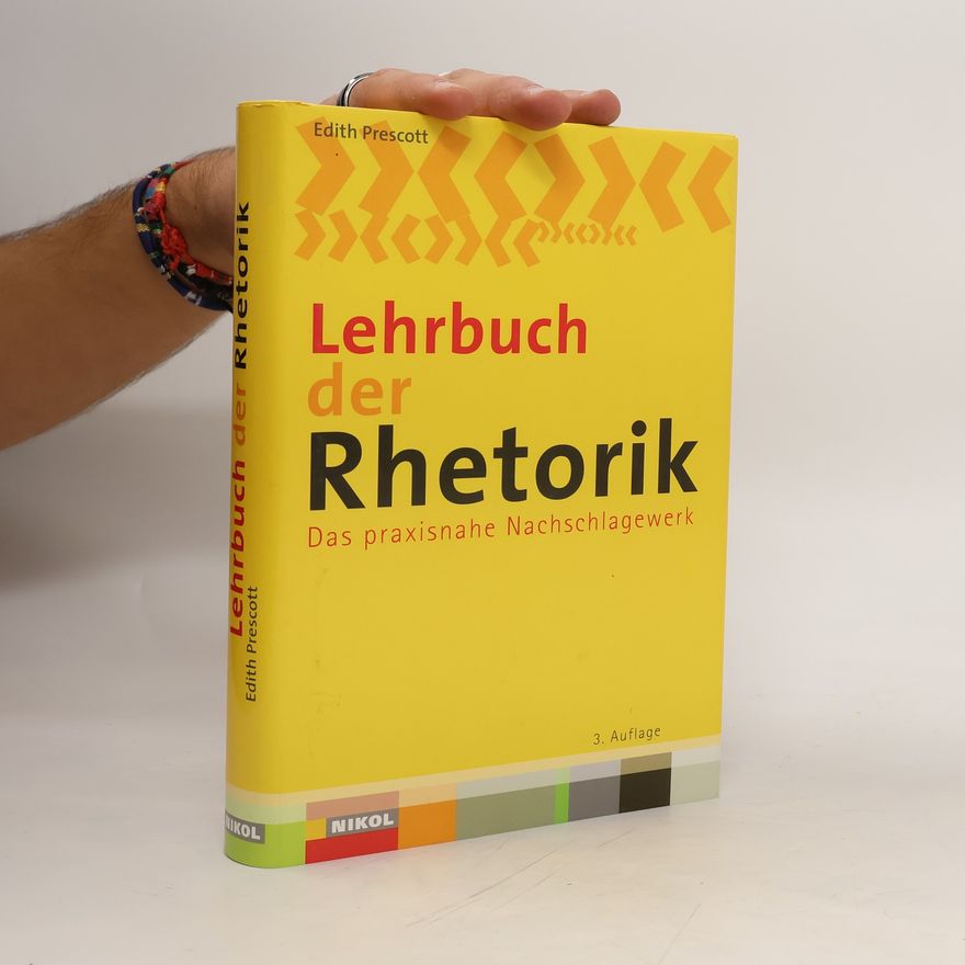 Edith Prescott Lehrbuch der Rhetorik