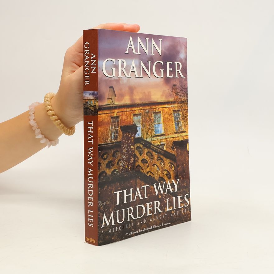 Ann Granger That Way Murder Lies
