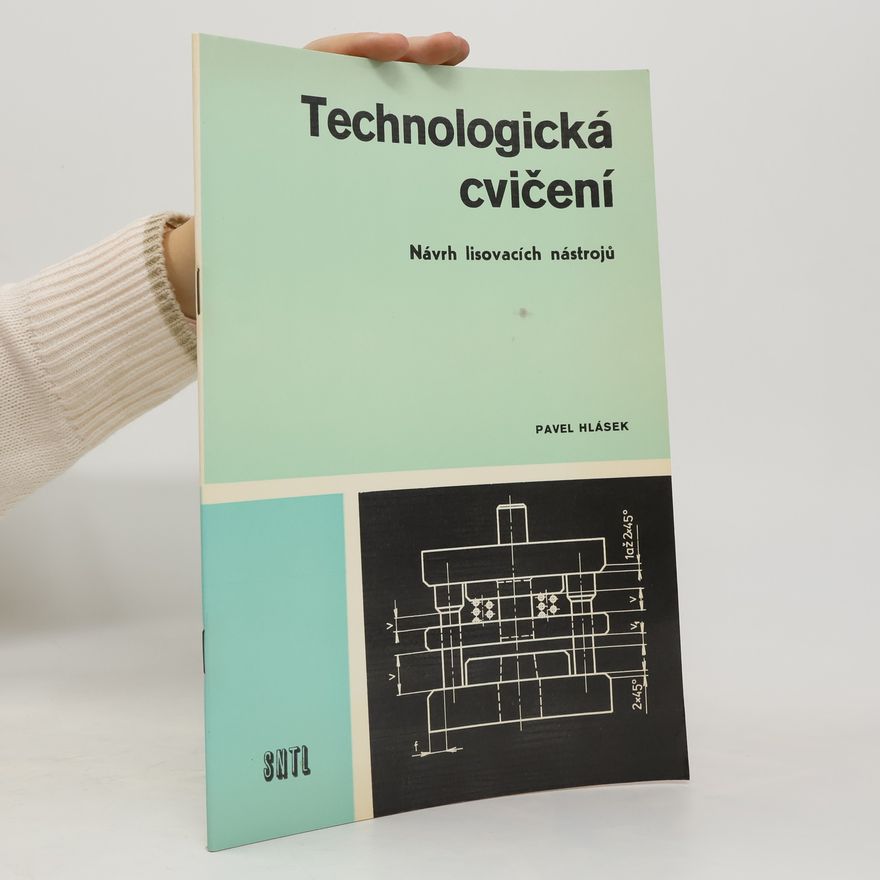 Pavel Hlásek Technologická cvičení