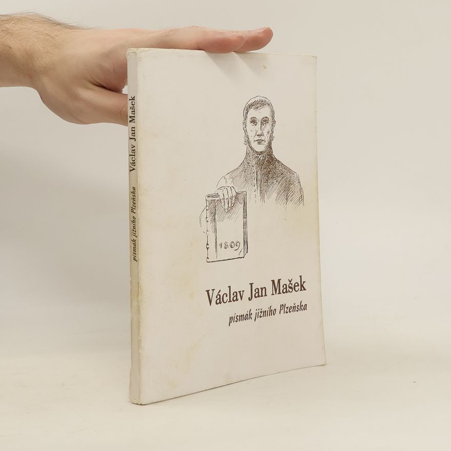 Jaroslav František Urban Václav Jan Mašek : písmák jižního Plzeňska