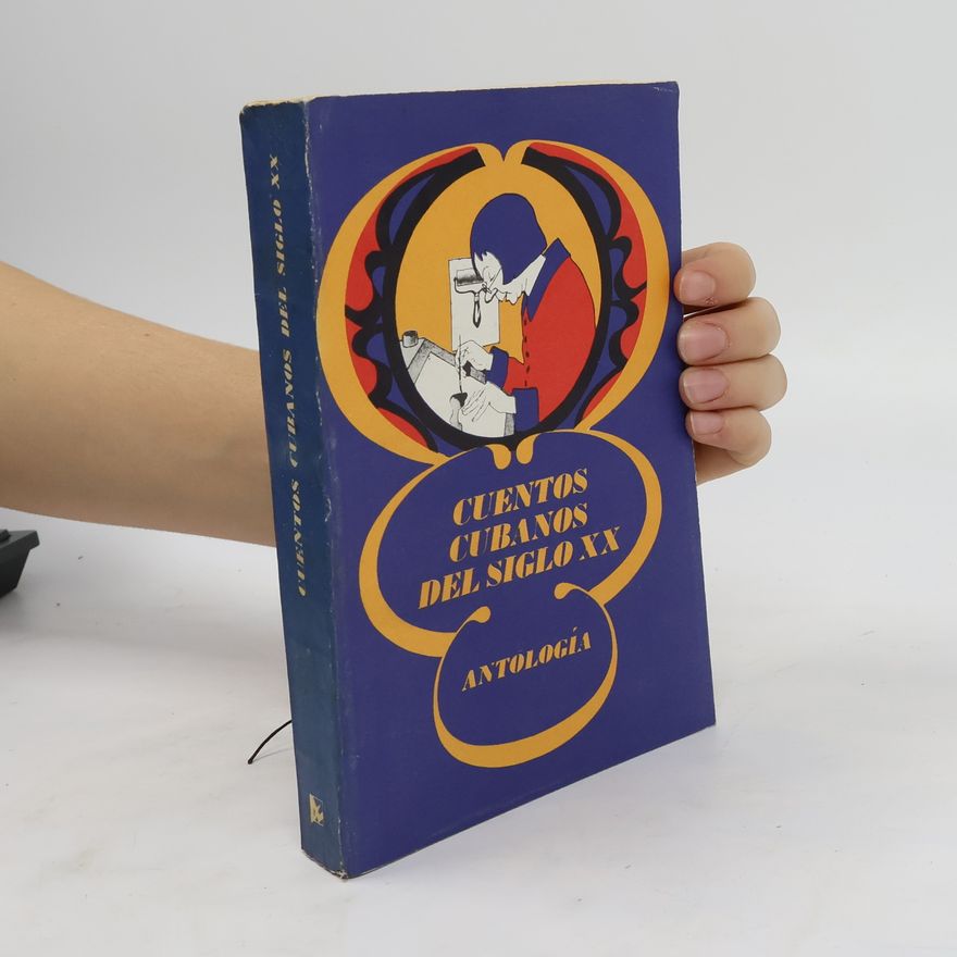 Salvador Bueno Cuentos cubanos del siglo XX. Antología