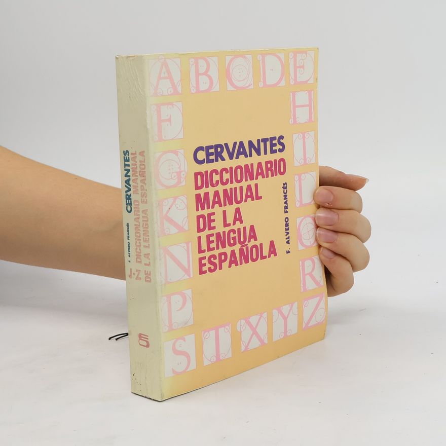 Alvero F. Francés Cervantes diccionario manual de la lengua española