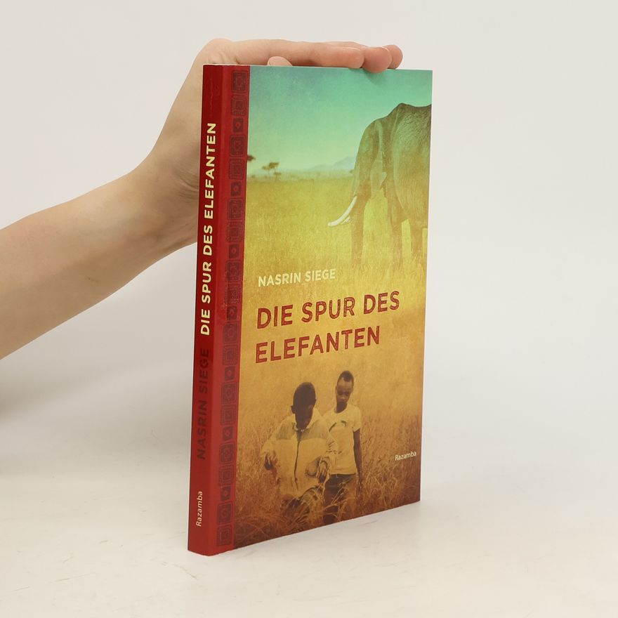 Nasrin Siege Die Spur des Elefanten