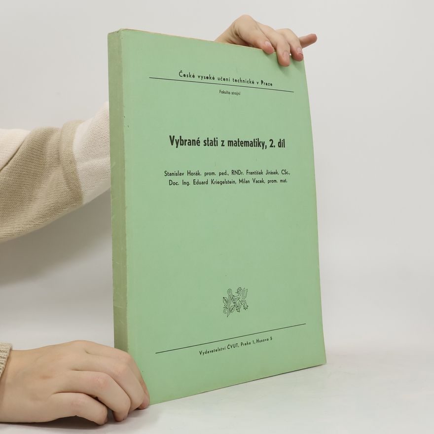 Eduard Kriegelstein Vybrané stati z matematiky, 2.díl