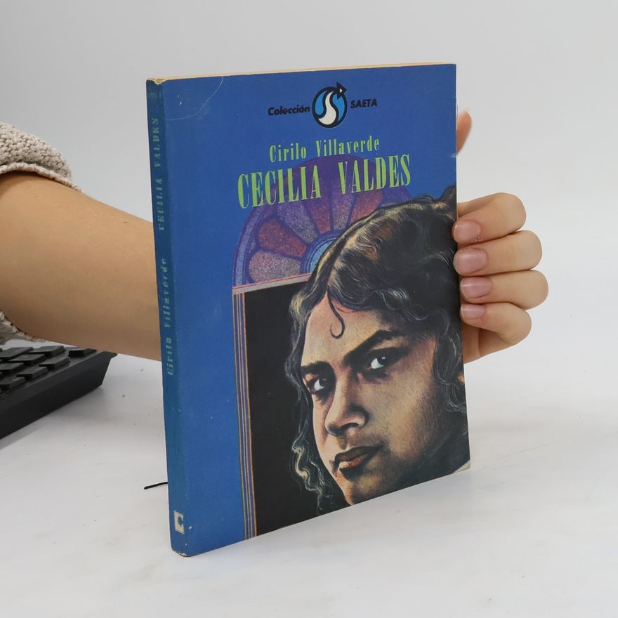 Cirilo Villaverde Cecilia Valdes