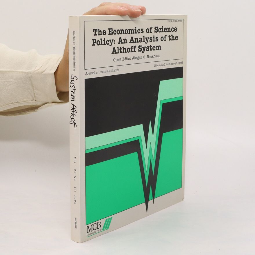 Kolektiv autorů The Economics of Science Policy. An Analysis of the Althoff System