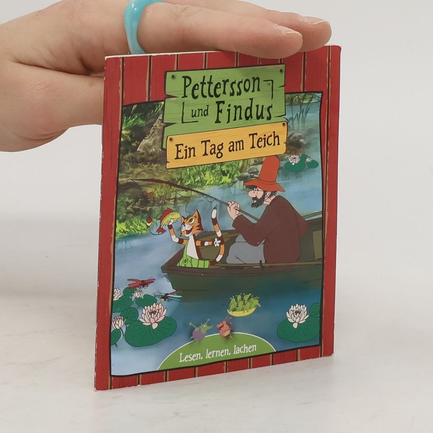 Autorenkollektiv Pettersson und Findus - ein Tag am Teich