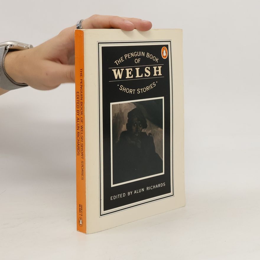 Alun Richards The Penguin Book of Welsh Short Stories