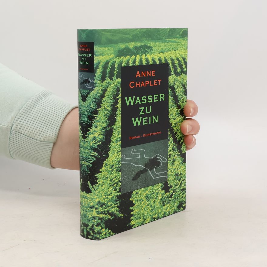 Anne Chaplet Wasser zu Wein