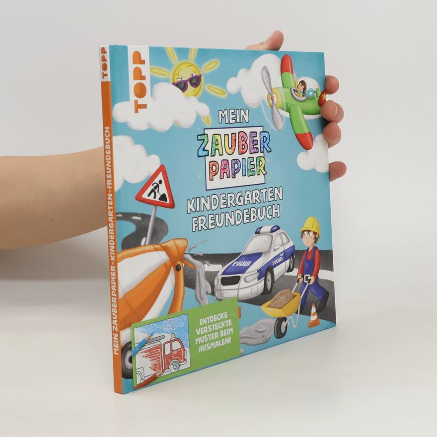 Melanie Kraft Mein Zauberpapier Kindergarten Freundebuch Coole Fahrzeuge