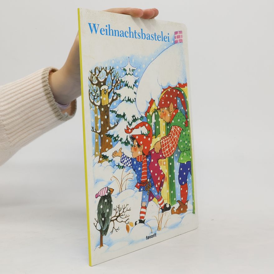 Autorenkollektiv Weinachtsbastelei
