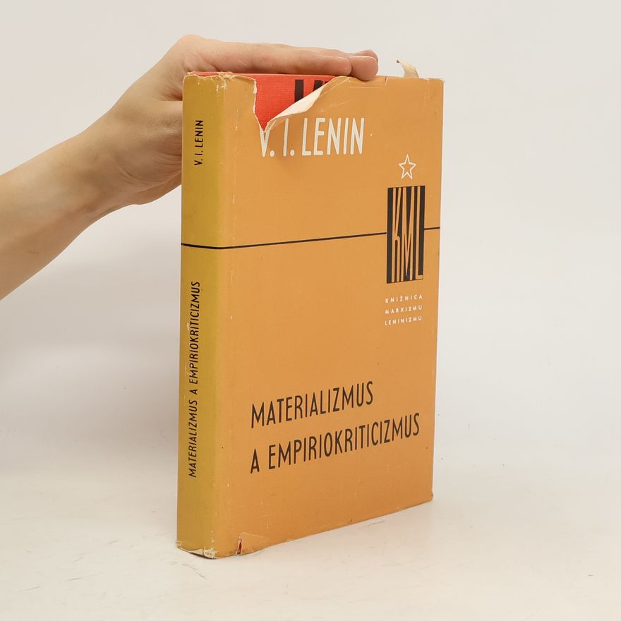 Vladimir Iljič Lenin Materializmus a empiriokriticizmus