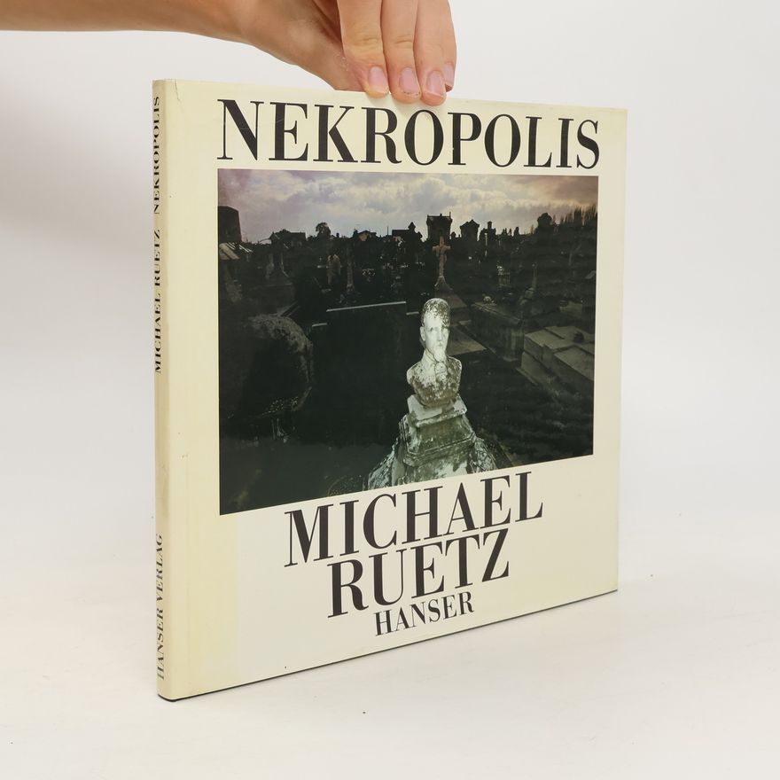 Michael Ruetz Nekropolis
