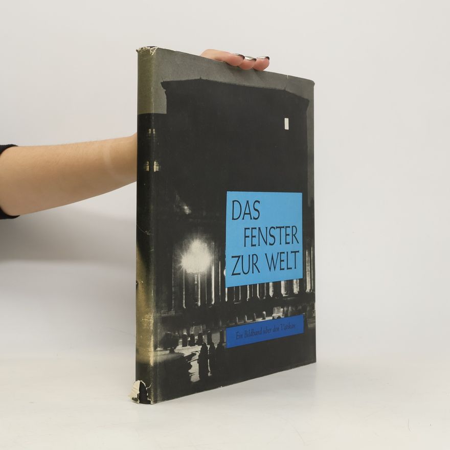 Bertram Otto Das Fernster zur Welt