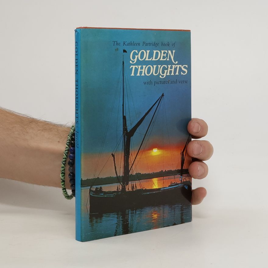 Kathleen Parridge Golden Thoughts with Pictures and Verse