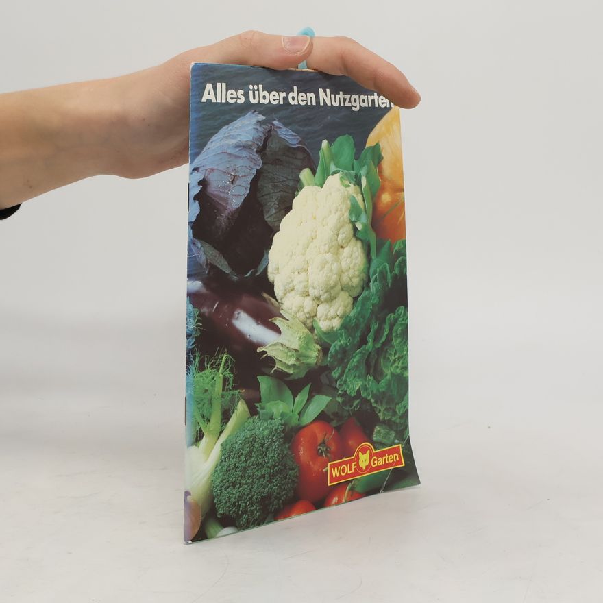 Autorenkollektiv Alles über den Nutzgarten