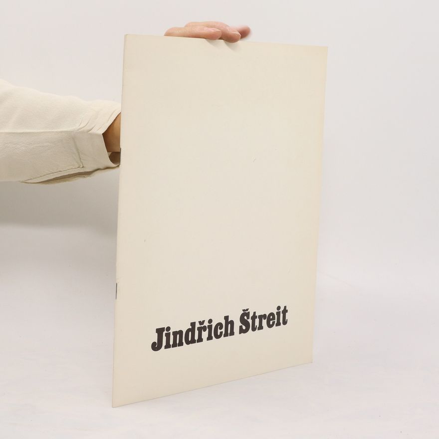 Jindřich Štreit Katalog k výstavě fotografií Jindřicha Štreita