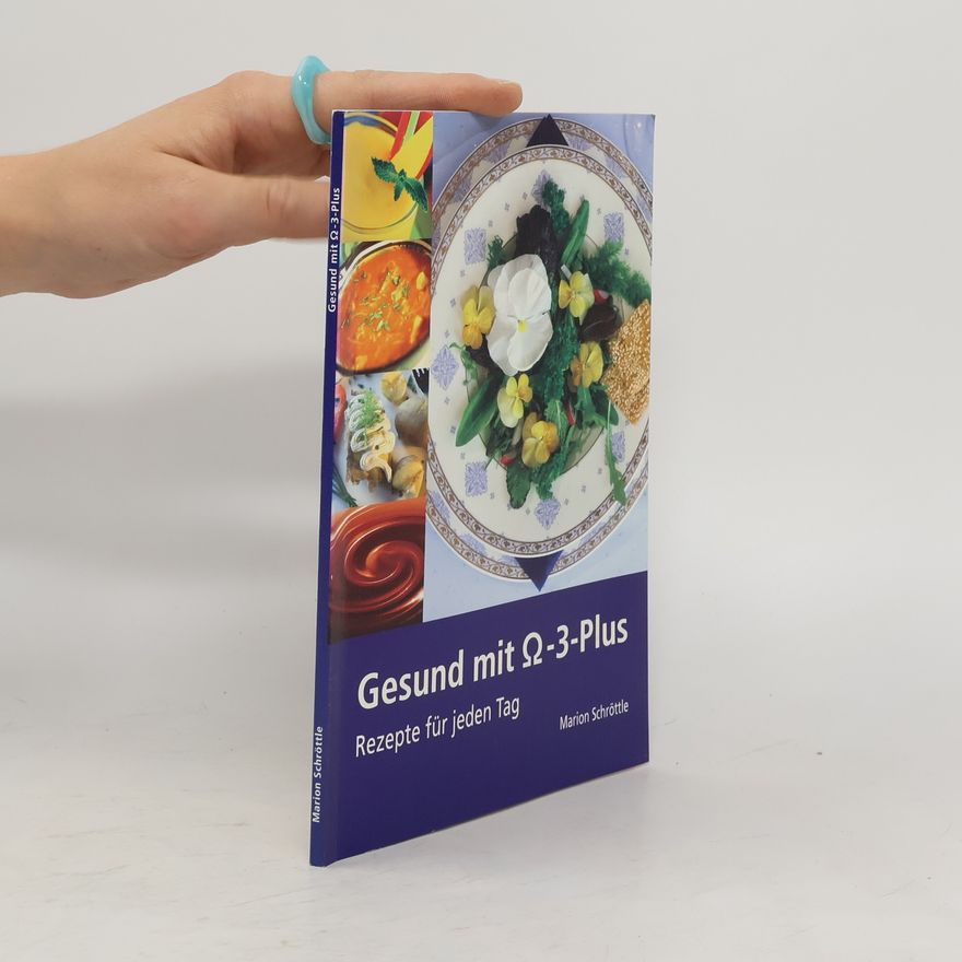 Marion Schröttle Gesund mit Ω-3-Plus
