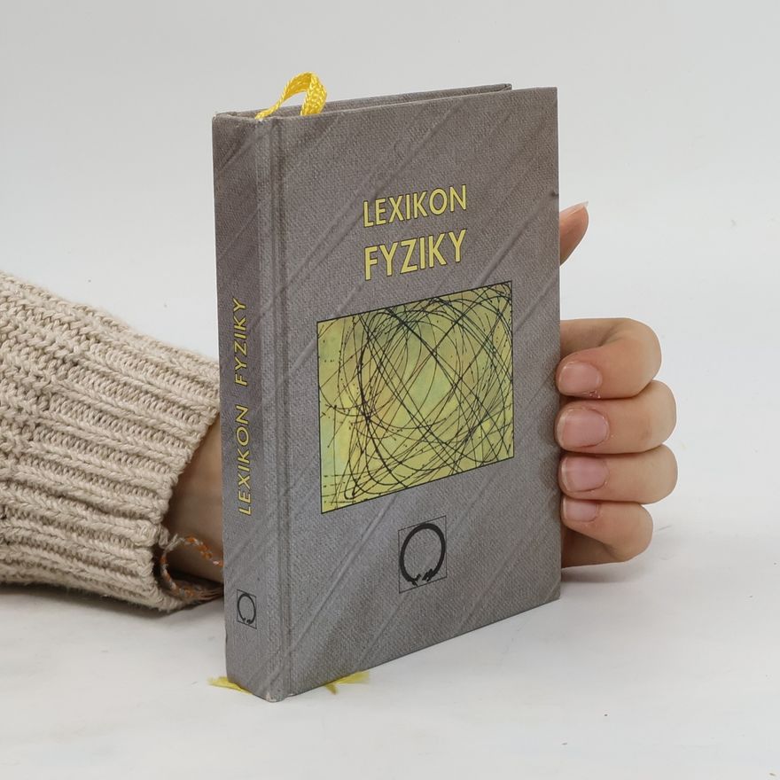 Jiří Lošťák Lexikon fyziky