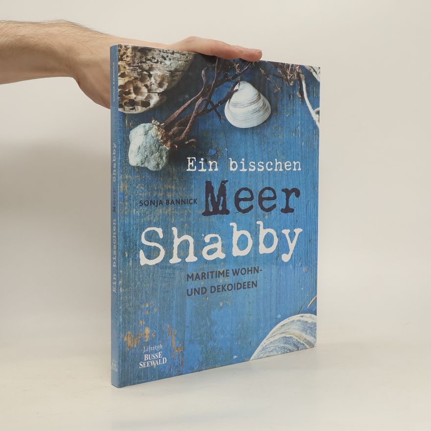 Sonja Bannick Ein bisschen Meer Shabby