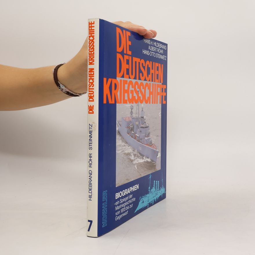 Autorenkollektiv Die deutschen Kriegsschiffe