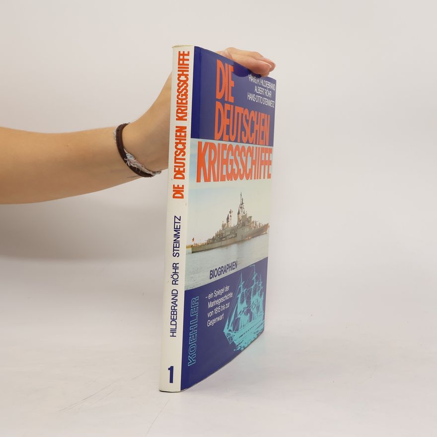 Autorenkollektiv Die deutschen Kriegsschiffe