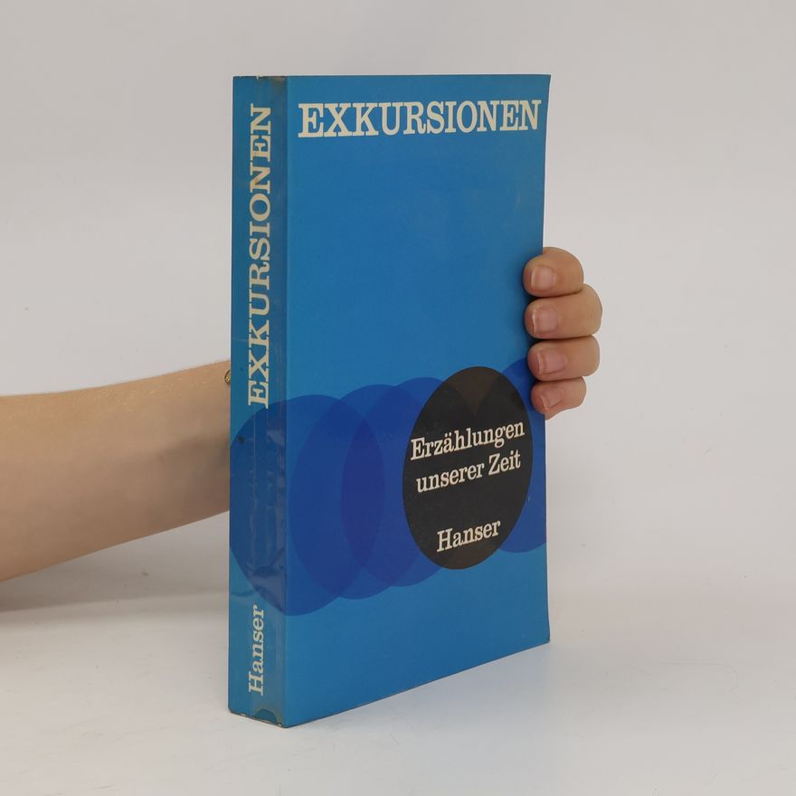 Leonore Germann Exkursionen. Erzählungen unserer Zeit.