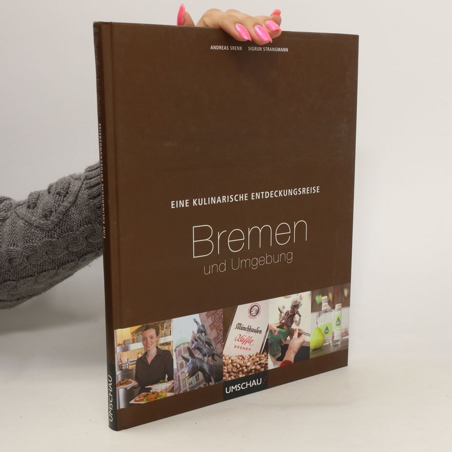 Andreas Srenk Eine kulinarische Entdeckungsreise