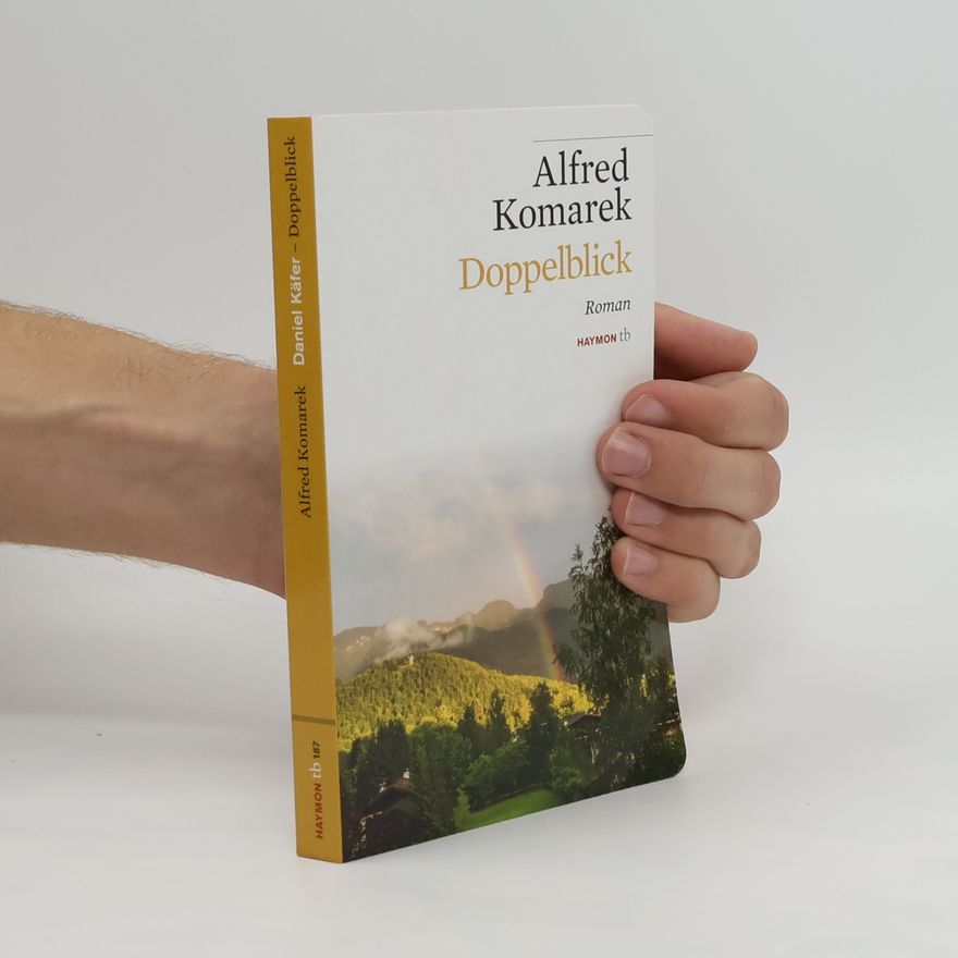 Alfred Komarek Doppelblick