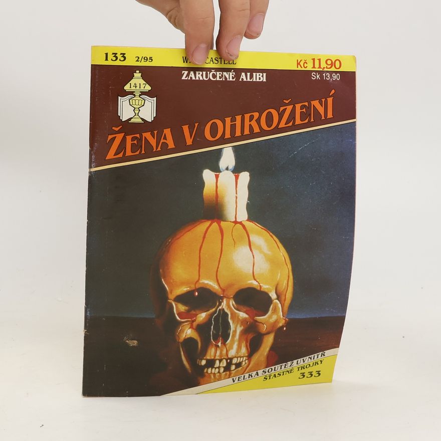 Werner A. Castell Zaručené alibi