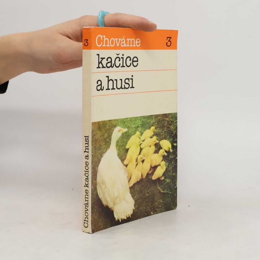 Autorenkollektiv Chováme 3. Kačice a husi