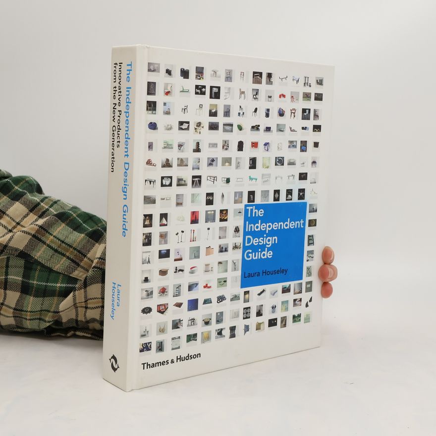 Laura Houseley The Independent Design Guide