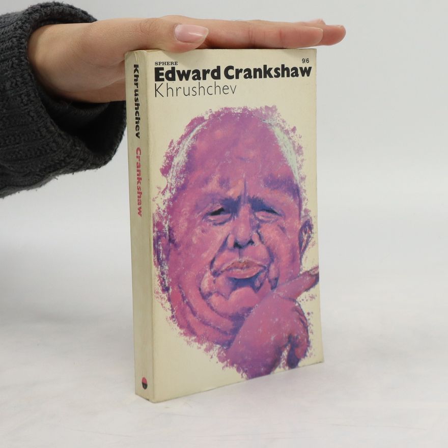 Edward Crankshaw Khrushchev