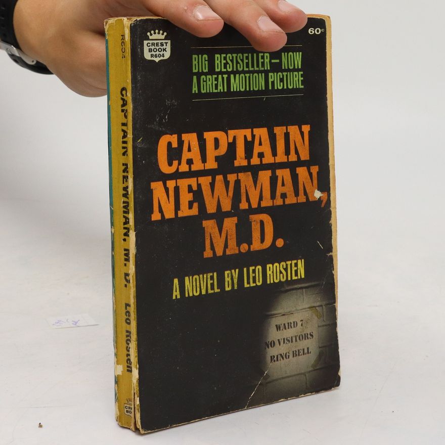 Leo Rosten Captain Newman, M.D.
