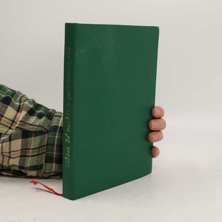 Autorenkollektiv Môžeš žiť navždy v pozemskom raji