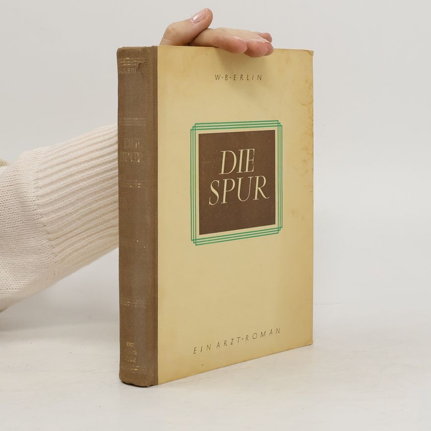 W. B. Erlin Die Spur