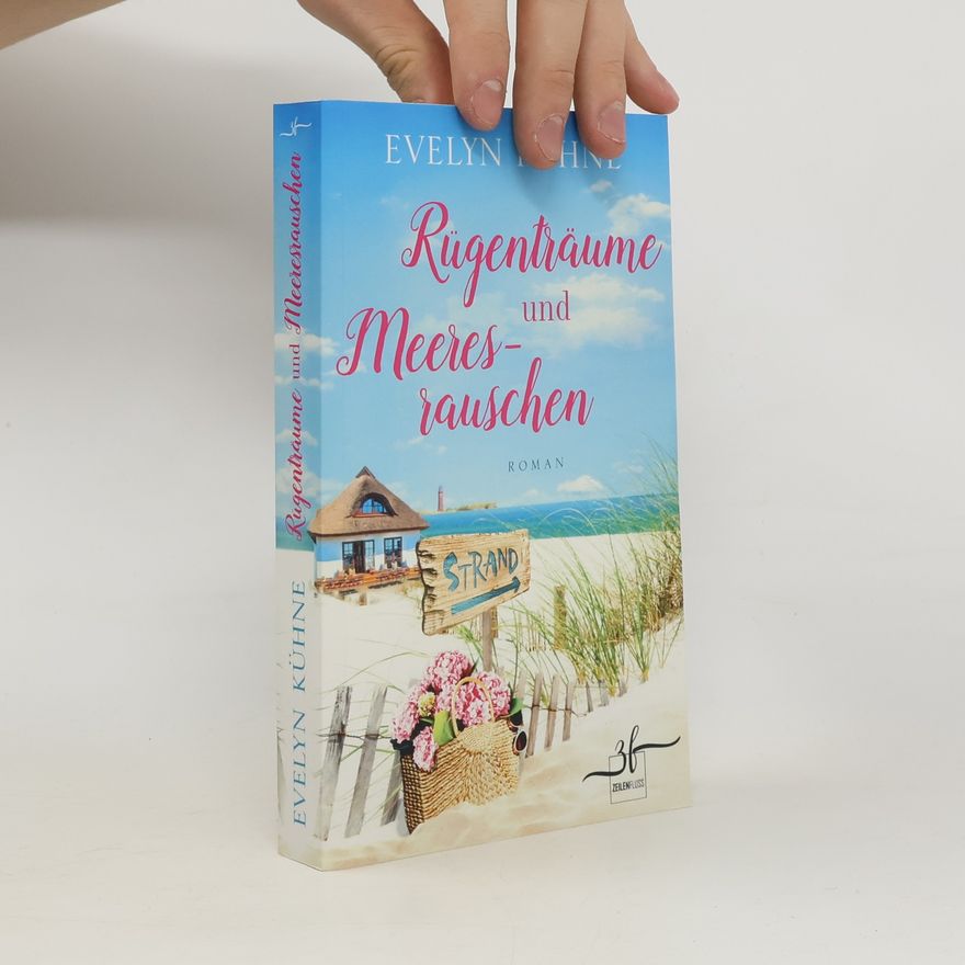 Evelyn Kühne Rügenträume und Meeresrauschen