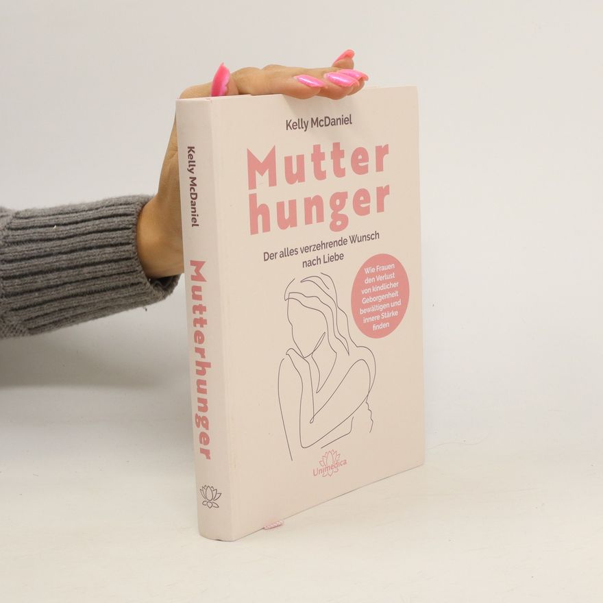 Kelly McDaniel Mutterhunger