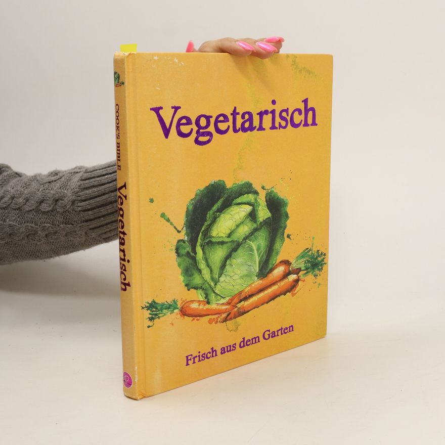 Kolektiv autorů Cooks Bible Vegetarisch