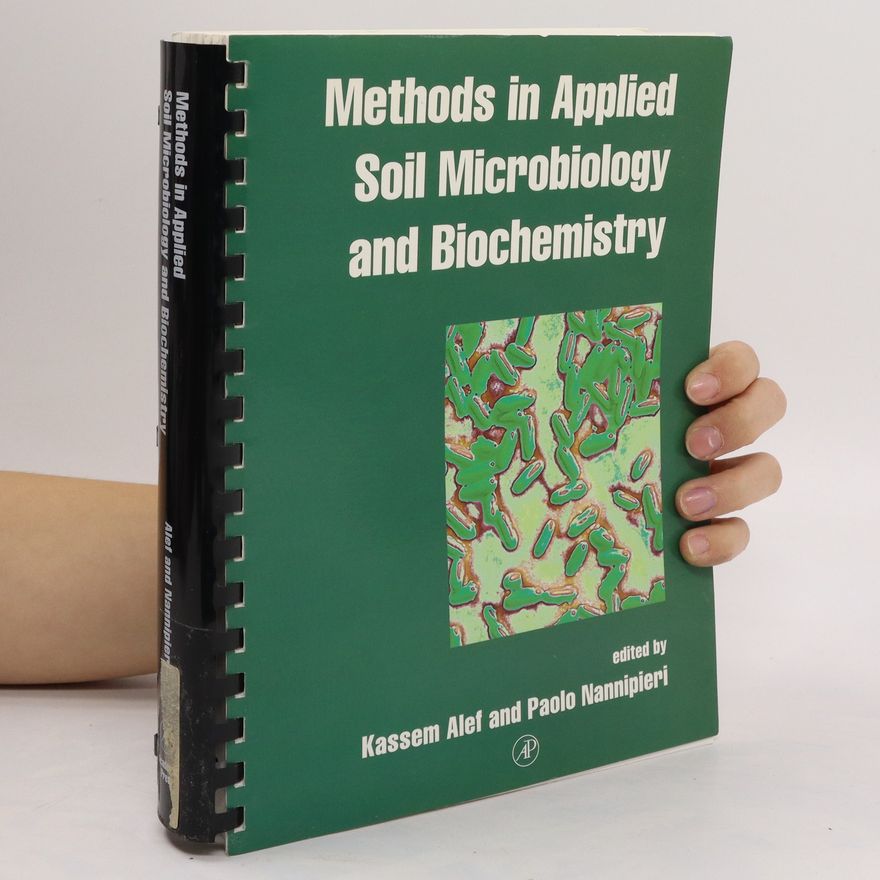 Paolo Nannipieri Methods in Applied Soil Microbiology and Biochemistry
