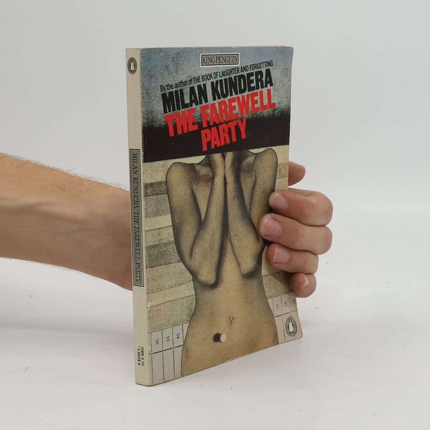 Milan Kundera The Farewell Party