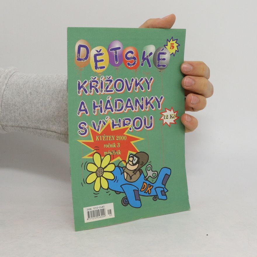 Various authors Dětské křížovky s hádankou a výhrou 5/2000