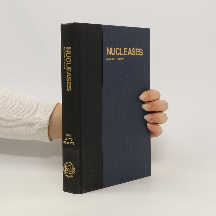 Richard J. Roberts Nucleases. Second Edition
