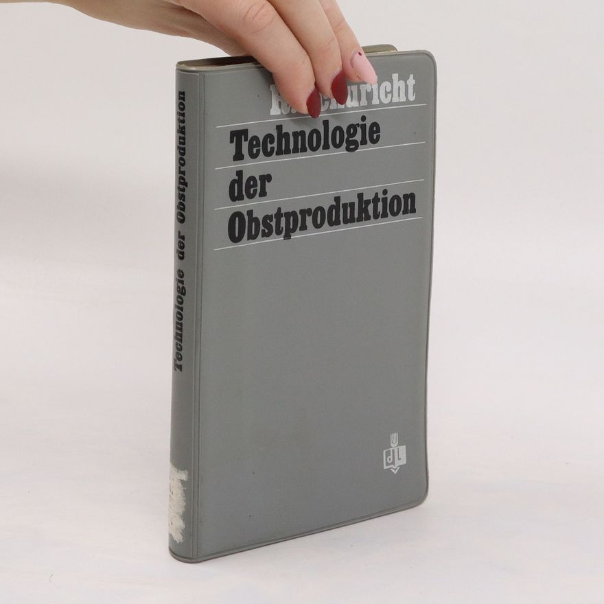 Autorenkollektiv Technologie der Obstproduktion