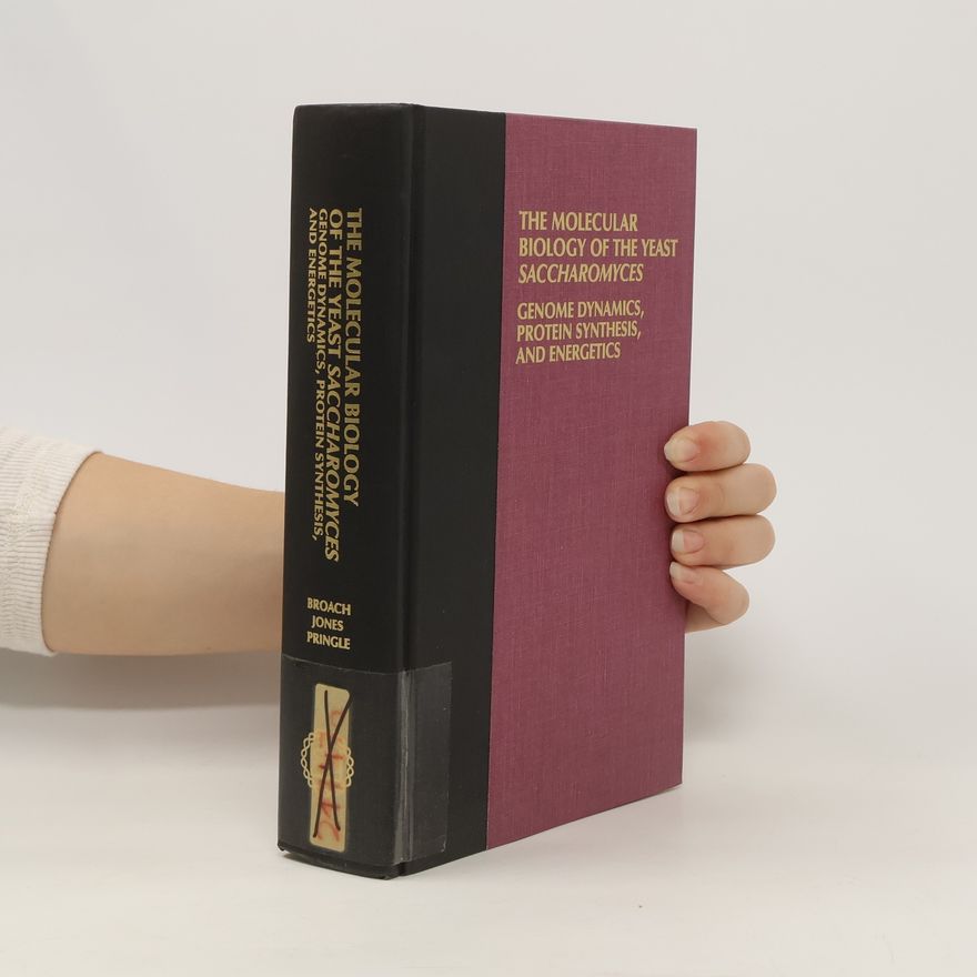 John R. Pringle The Molecular Biology of the Yeast Saccharomyces