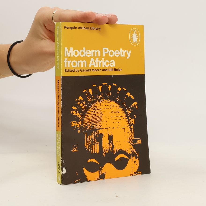 Gerald Moore Modern Poetry from Africa